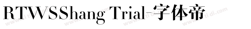 RTWSShang Trial字体转换